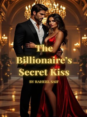 cover image of The Billionaire's Secret Kiss